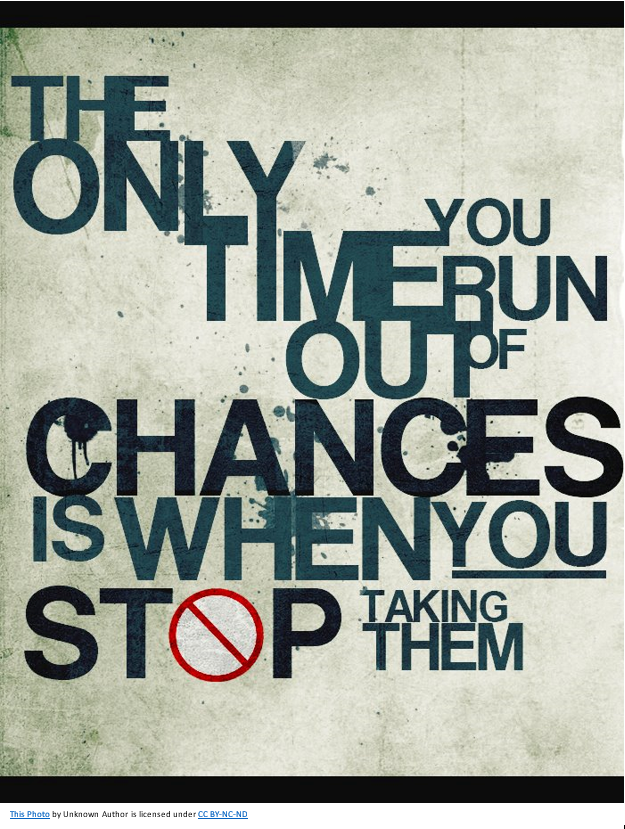 Don't Stop Taking Chances