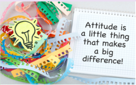 Attitude - a little thing that makes a big difference