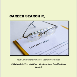 CSRx Module 15 – Job Offer