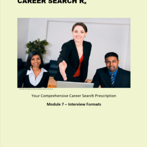 CSRx Module 7 – Job Interview Formats