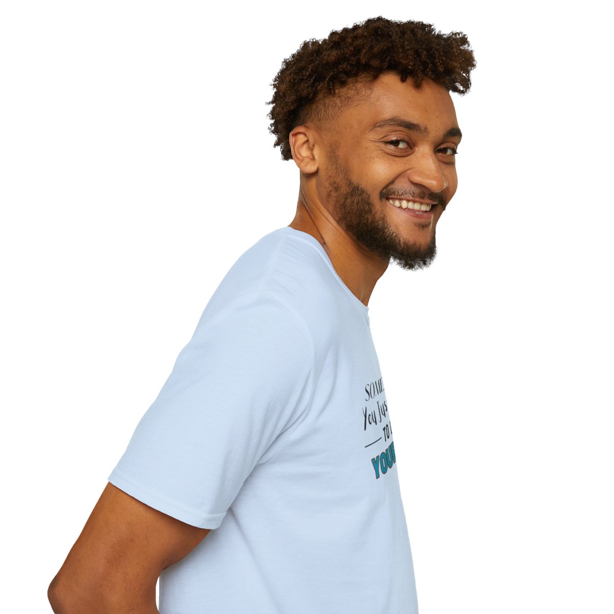 Sometimes You Just Have to Do It Yourself Softstyle T-Shirt - Image 83
