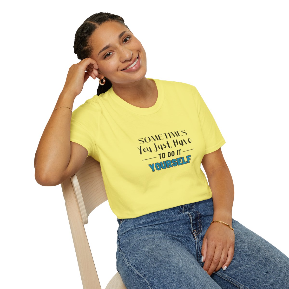 Sometimes You Just Have to Do It Yourself Softstyle T-Shirt - Image 10