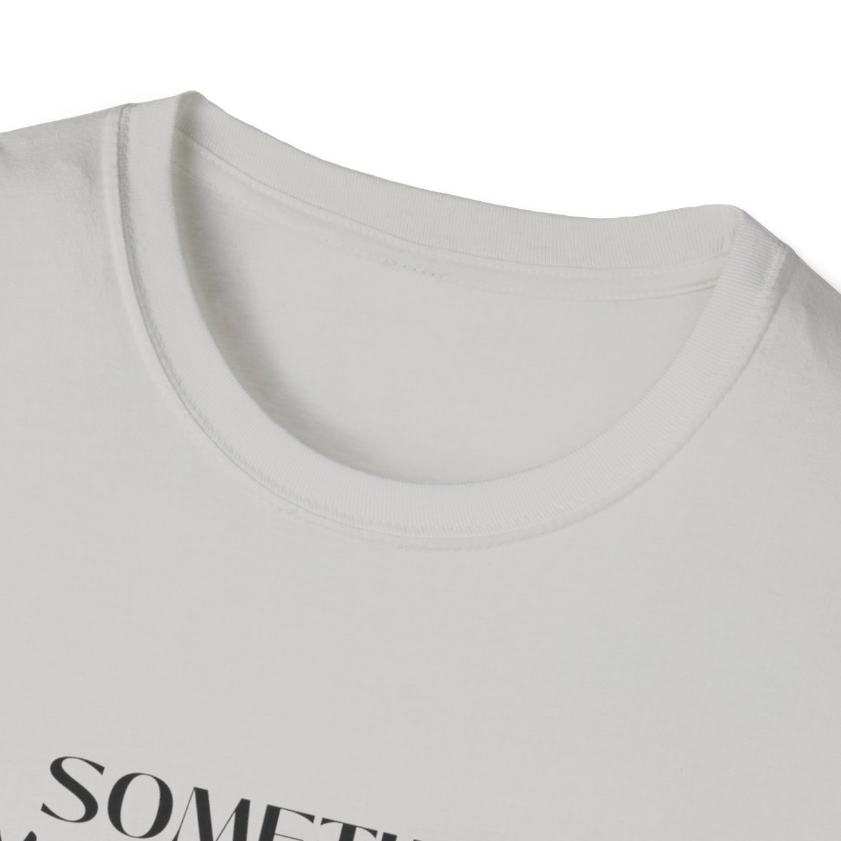 Sometimes You Just Have to Do It Yourself Softstyle T-Shirt - Image 27