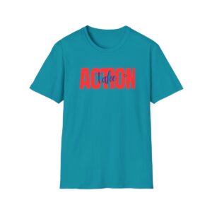 Take Action Unisex Softstyle T-Shirt
