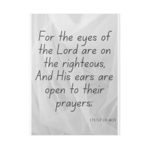 1 Peter 3:12 Canvas Wall Art